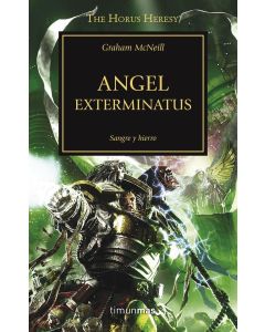 ANGEL EXTERMINATUS THE HORUS HERESY XXIII WARHAMMER 40.000