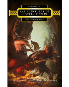 SEGUNDO OMNIBUS LAS AVENTURAS DE GOTREK Y FELIX 2