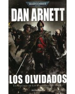 OLVIDADOS, LOS UN OMNIBUS DE LOS FANTASMAS DE GAUNT WARHAMMER 40.000