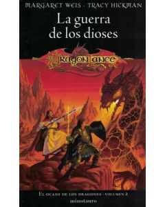 OCASO DE LOS DRAGONES, EL LA GUERRA DE LOS DIOSES 2