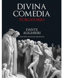 DIVINA COMEDIA PURGATORIO EDICION ANOTADA BILINGUE