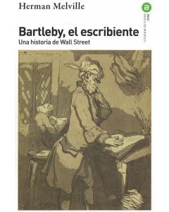 BARTLEBY EL ESCRIBIENTE