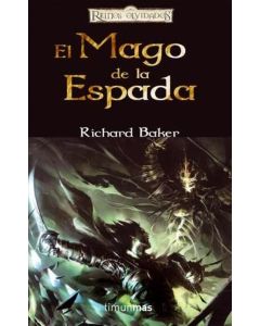 MAGO DE LA ESPADA, EL ESPADAS DEL MAR DE LA LUNA LIBRO I REINOS OLVIDADOS