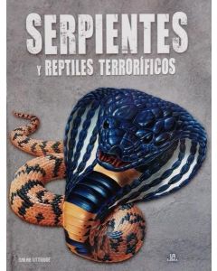 SERPIENTES Y REPTILES TERRORIFICOS