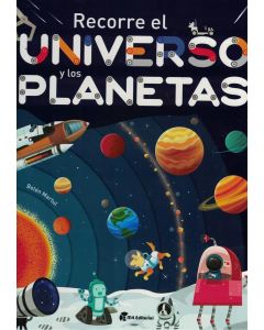 RECORRE EL UNIVERSO Y LOS PLANETAS