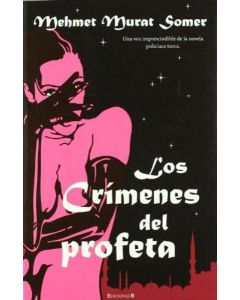 CRIMENES DEL PROFETA, LOS