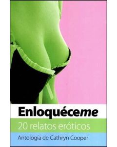 ENLOQUECEME