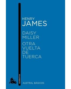 DAISY MILLER / OTRA VUELTA DE TUERCA