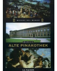 MUSEOS DEL MUNDO - MUNICH ALTE PINAKOTHEK -