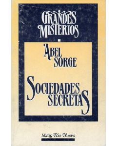 SOCIEDADES SECRETAS - GRANDES MISTERIOS