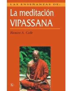 MEDITACION VIPASSANA, LA