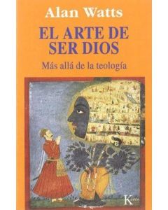 ARTE DE SER DIOS