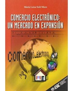 COMERCIO ELECTRONICO UN MERCADO EN EXPANSION