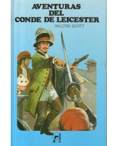 AVENTURAS DEL CONDE DE LEICESTER