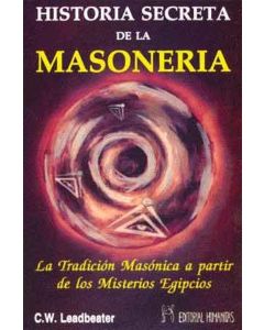 HISTORIA SECRETA DE LA MASONERIA