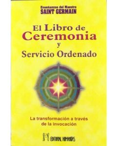 LIBRO DE CEREMONIA Y SERVICIO ORDENADO, EL