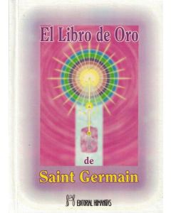 LIBRO DE ORO DE SAINT GERMAIN, EL