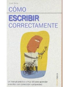 COMO ESCRIBIR CORRECTAMENTE