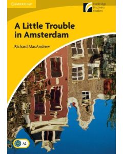 A LITTLE TROUBLE IN AMSTERDAM