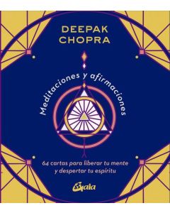 MEDITACIONES Y AFIRMACIONES 64 CARTAS PARA LIBERAR TU MENTE Y DESPERTAR TU ESPIRITU