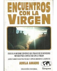 ENCUENTROS CON LA VIRGEN