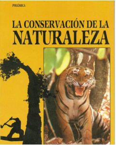 CONSERVACION DE LA NATURALEZA, LA