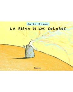 REINA DE LOS COLORES, LA