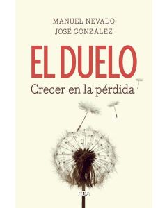 DUELO, EL CRECER EN LA PERDIDA