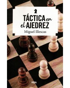 TACTICA EN EL AJEDREZ