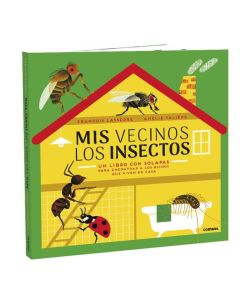 MIS VECINOS LOS INSECTOS