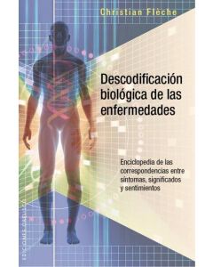 DESCODIFICACION BIOLOGICA DE LAS ENFERMEDADES