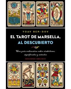 TAROT DE MARSELLA AL DESCUBIERTO, EL