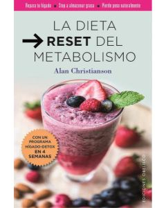 DIETA RESET DEL METABOLISMO, LA