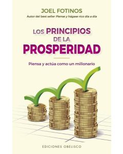 PRINCIPIOS DE LA PROSPERIDAD, LOS