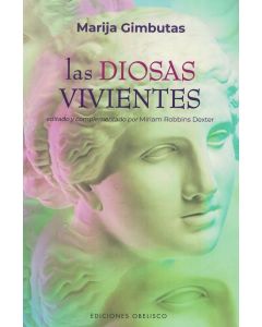 DIOSAS VIVIENTES, LAS