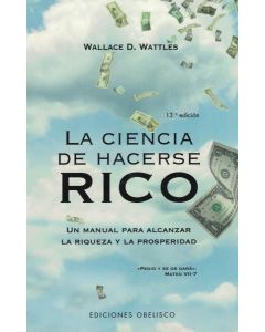 CIENCIA DE HACERSE RICO, LA