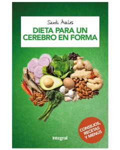 DIETA PARA UN CEREBRO EN FORMA