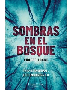 SOMBRAS EN EL BOSQUE