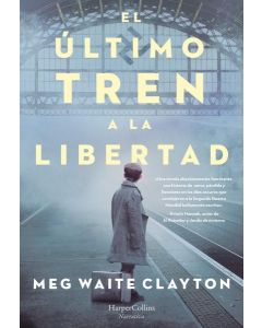 ULTIMO TREN A LA LIBERTAD, EL