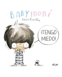 BABY MONI TENGO MIEDO