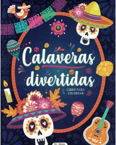 CALAVERAS DIVERTIDAS LIBRO PARA COLOREAR