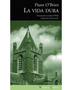 VIDA DURA, LA