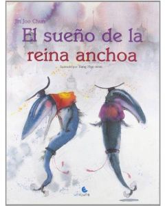 SUEÑO DE LA REINA ANCHOA, EL