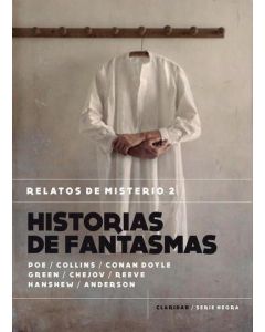 HISTORIAS DE FANTASMAS RELATOS DE MISTERIO 2