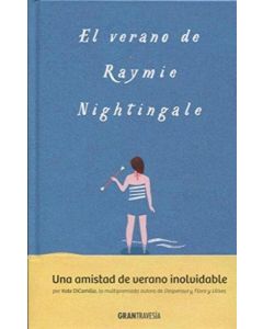 VERANO DE RAYMIE NIGHTINGALE, EL