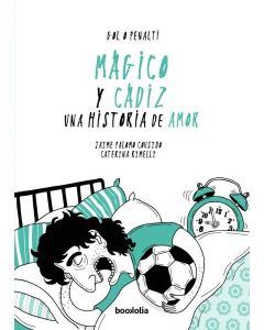 MAGICO Y CADIZ UNA HISTORIA DE AMOR