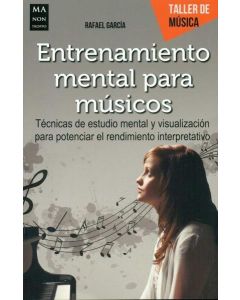 ENTRENAMIENTO MENTAL PARA MUSICOS