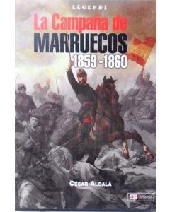 CAMPAÑA DE MARRUECOS 1859-1860, LA