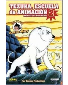 TEZUKA. ESCUELA DE ANIMACION 2. ANIMALES EN MOVIMIENTO