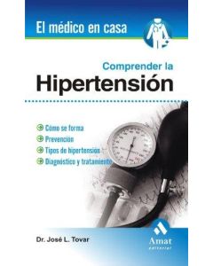 COMPRENDER LA HIPERTENSION